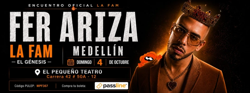 LA FAM · EL GÉNESIS — Medellín — El Pequeño Teatro — 4 de octubre 2026, 6:00 PM
